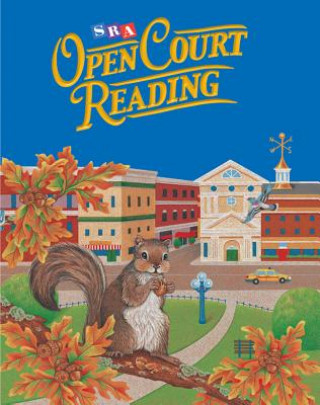 Könyv Open Court Reading, Student Anthology Book 1, Grade 3 McGraw-Hill