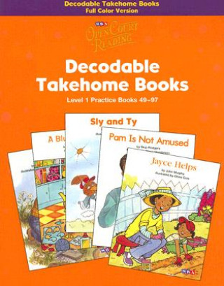 Книга Open Court Reading, Practice Decodable Takehome Books (Books 49-97) 4-color (1 workbook of 49 stories), Grade 1 McGraw-Hill