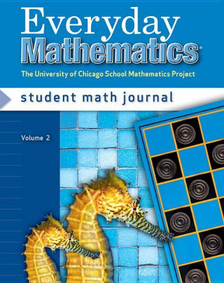 Könyv Everyday Mathematics, Grade 2, Student Math Journal 2 Max Bell