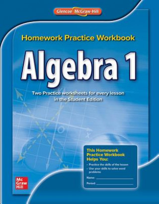 Book GLE ALG 1 CCSS HMWRK PRA WBK12 McGraw-Hill/Glencoe