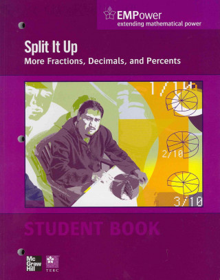 Buch EMPower Math, Split It Up: More Fractions, Decimals, and Percents, Student Edition Contemporary