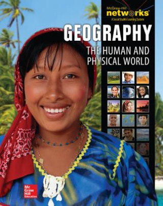 Carte Geography: The Human and Physical World, Student Edition McGraw-Hill