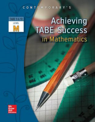 Książka Achieving Tabe Success in Mathematics, Level M Workbook McGraw-Hill