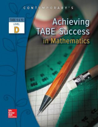 Książka Achieving Tabe Success in Mathematics, Tabe 9 & 10 Level D McGraw-Hill