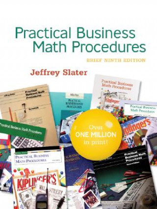 Könyv Practical Business Math Procedures [With Business Math Handbook- Practical Business Math...] Jeffrey Slater