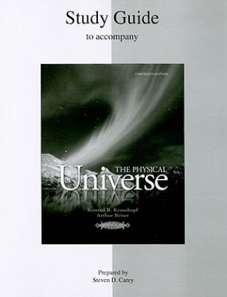 Kniha Study Guide to Accompany the Physical Universe Konrad Bates Krauskopf