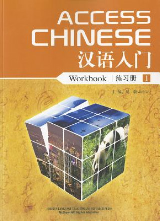 Könyv Access Chinese Workbook 1 Jun Liu