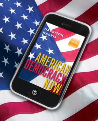 Könyv American Democracy Now Brigid Harrison