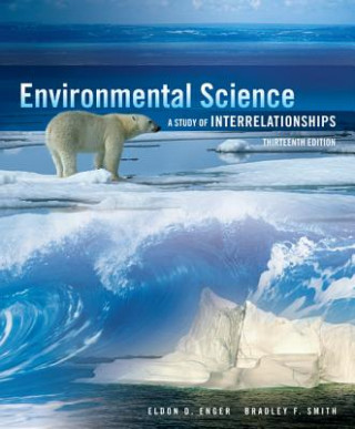Книга Environmental Science with Connect Plus Access Card Package: A Study of Interrelationships Eldon D. Enger