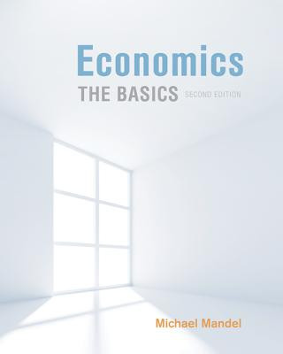 Könyv Economics: The Basics [With Access Code] Michael Mandel