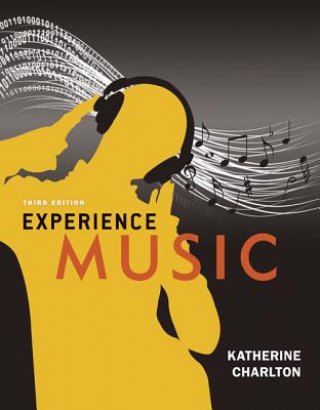 Książka Flex Pack: Experience Music LL with Connect+ and MP3 Downloads Katherine Charlton