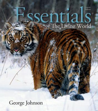 Kniha Essentials of the Living World with Connect Plus Biology Access Card George Johnson