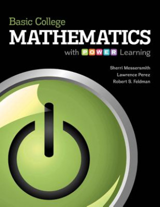 Könyv Basic College Mathematics with P.O.W.E.R. Learning with Aleks 18 Week Access Card Sherri Messersmith