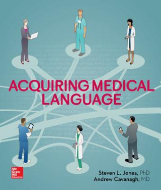 Kniha Loose Leaf for Acquiring Medical Language Steven Jones