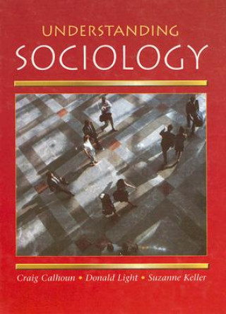 Książka Understanding Sociology Craig Calhoun