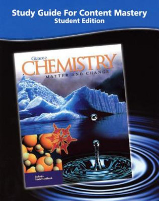 Könyv Glencoe Chemistry Study Guide for Content Mastery: Matter and Change McGraw-Hill/Glencoe