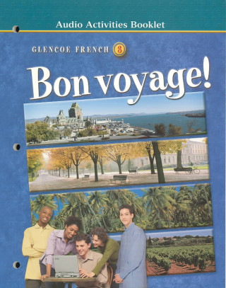 Kniha Bon Voyage! Level 3 Audio Activities Booklet McGraw-Hill