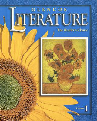 Книга Glencoe Literature: The Reader's Choice, Course 1, Student Edition McGraw-Hill