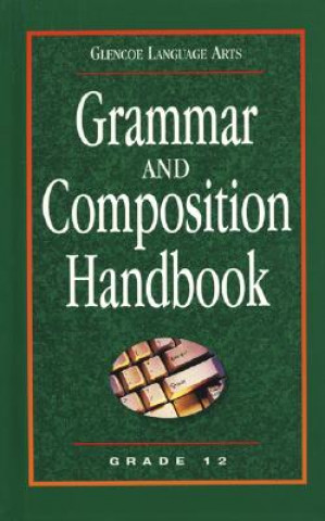 Kniha Grammar and Composition Handbook Grade 12 McGraw-Hill/Glencoe