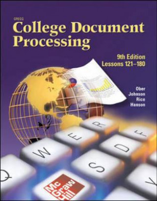 Carte Gregg College Keyboarding & Document Processing (Gdp), Lessons 121-180, Student Text Scot Ober
