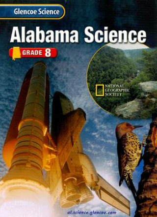 Книга Alabama Science Grade 8 McGraw-Hill/Glencoe