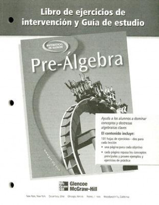 Carte Pre-Algebra Libro de Ejercicios de Intervencion y Guia de Estudio McGraw-Hill/Glencoe