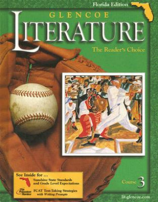 Könyv Glencoe Literature: The Reader's Choice: Course 3 Beverly Ann Chin