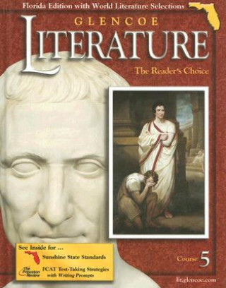 Kniha Glencoe Literature: The Reader's Choice: Course 5 Beverly Ann Chin