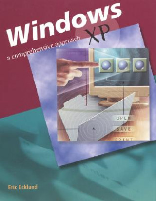 Carte Windows XP: A Comprehensive Approach, Student Edition McGraw-Hill