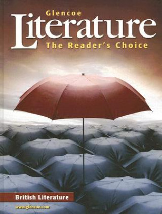 Book Glencoe Literature: The Readers Choice: British Literature McGraw-Hill/Glencoe