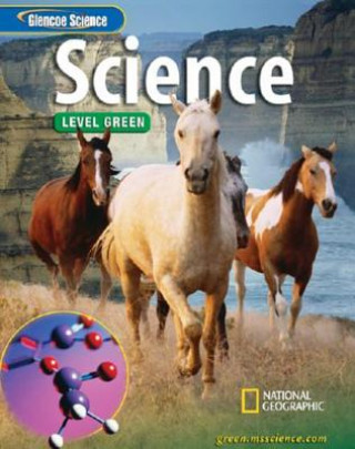 Книга Glencoe Science: Level Green McGraw-Hill/Glencoe