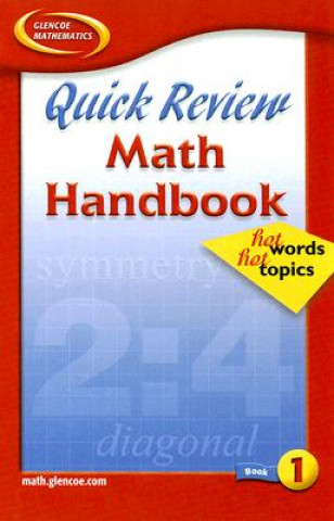 Kniha Quick Review Math Handbook Book 1: Hot Words, Hot Topics McGraw-Hill/Glencoe