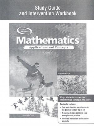 Könyv Mathematics: Applications and Concepts, Course 2, Study Guide and Intervention Workbook McGraw-Hill/Glencoe
