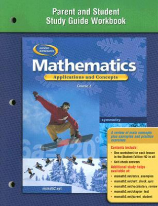 Carte Mathematics Parent and Student Study Guide Workbook: Applications and Concepts, Course 2 McGraw-Hill