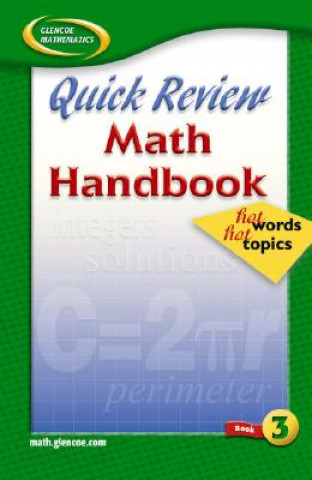 Kniha Quick Review Math Handbook Book 3: Hot Words, Hot Topics McGraw-Hill/Glencoe