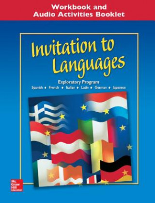 Książka Invitation to Languages Workbook and Audio Activities Booklet: Foreign Language Exploratory Program Conrad J. Schmitt