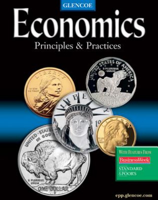 Kniha Economics: Principles and Practices, Student Edition McGraw-Hill