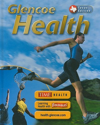 Carte Glencoe Health, Texas Edition Mary H. Bronson