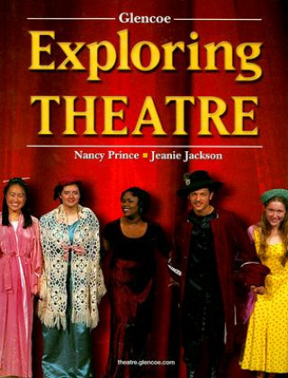 Livre Exploring Theatre Nancy Prince