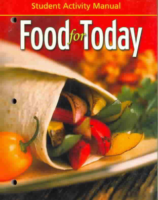 Книга Food for Today: Student Activity Helen Kowtaluk