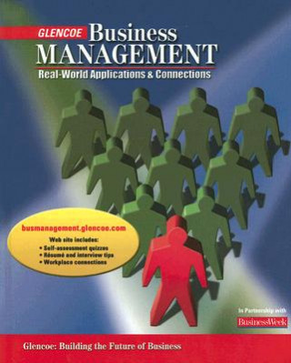 Kniha Glencoe Business Management: Real-World Applications & Connections Leslie W. Rue