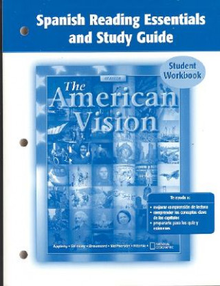 Książka American Vision, Spanish Reading Essentials and Study Guide, Student Edition McGraw-Hill