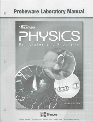 Knjiga Physics: Principles and Probl McGraw-Hill Education