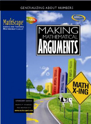 Kniha Making Mathematical Arguments: Generalizing about Numbers McGraw-Hill