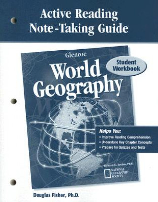 Könyv Glencoe World Geography, Active Reading Note-Taking Guide: Student Workbook Douglas Fisher