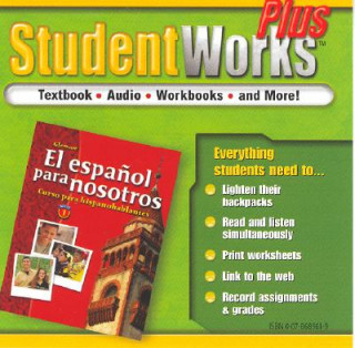 Audio El Espanol Para Nosotros: Curso Para Hispanohablantes Level 1, Studentworks Plus CD-ROM McGraw-Hill