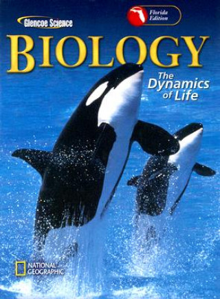 Livre Biology Florida Edition: The Dynamics of Life Alton Biggs