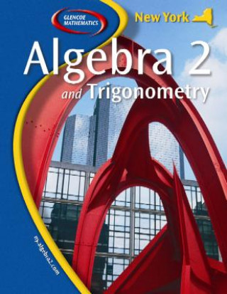 Kniha NY Algebra 2 and Trigonometry, Student Edition McGraw-Hill
