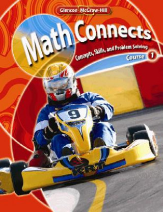 Kniha Math Connects: Concepts, Skills, and Problem Solving, Course 1, Student Edition McGraw-Hill