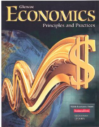 Kniha Economics: Principles and Practices Gary E. Clayton